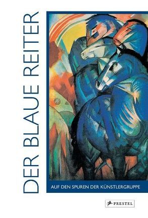 Der Blaue Reiter von Hollmann,  Eckhard