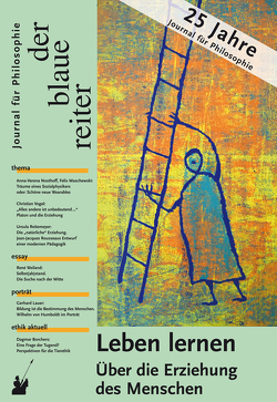 Der Blaue Reiter. Journal für Philosophie / Leben lernen von Dieckmann,  Friedrich, Genin,  Albrecht, Giel,  Klaus, Obermeier,  Otto-Peter, Reusch,  Siegfried, Rieger-Ladich,  Markus, Vieweg,  Klaus