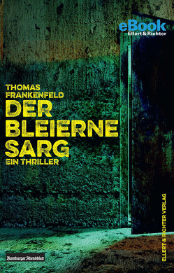 Der bleierne Sarg von Frankenfeld,  Thomas