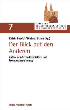 Der Blick auf den Anderen von Boeckh,  Katrin, Schön,  Dietmar