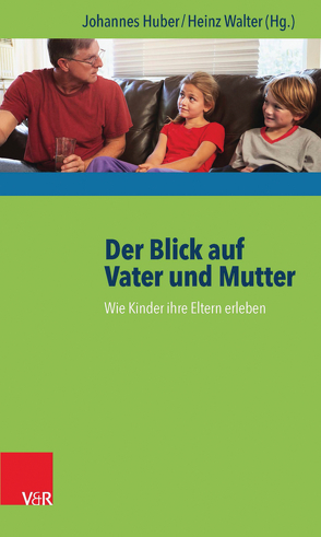 Der Blick auf Vater und Mutter von Alt,  Christian, Balakrishnan,  Rita, Baumgarten,  Diana, Borter,  Andreas, Brunner,  Sabine, Burchartz,  Arne, Drexler,  Heike, Franz,  Matthias, Graf,  Mathias, Hopf,  Hans, Huber,  Johannes, Kunze,  Beate, Lange,  Andreas, Langebartels,  Birgit, Liacopoulos,  Julius, Polo,  Alba, Riklin,  Mark, Schöll,  Julia, Traxl,  Bernd, Walter,  Heinz