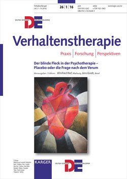 Der blinde Fleck in der Psychotherapie – Placebo oder die Frage nach dem Verum / The Blind Spot in Psychotherapy – with Placebo and Verum in Mind von Gaab,  J., Rief,  W.