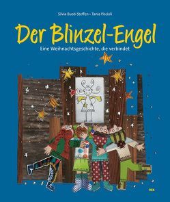 Der Blinzel-Engel von Buob-Steffen,  Silvia, Piscioli,  Tania