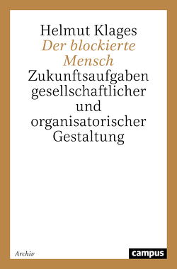 Der blockierte Mensch von Klages,  Helmut