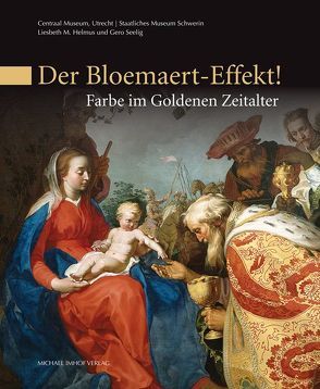 Der Bloemaert-Effekt! von Helmus,  Liesbeth, Seelig,  Gero