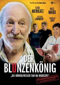 Der Blunzenkönig von Merkatz,  Karl