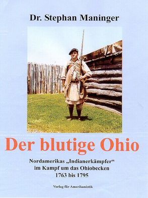 Der blutige Ohio von Maninger,  Stephan