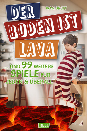 Der Boden ist Lava von Brett,  Ivan