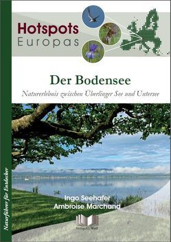 Der Bodensee von Marchand,  Ambroise, Seehafer,  Ingo