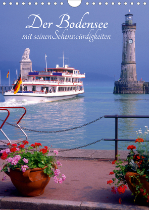 Der Bodensee mit seinen Sehenswürdigkeiten (Wandkalender 2021 DIN A4 hoch) von Reupert,  Lothar