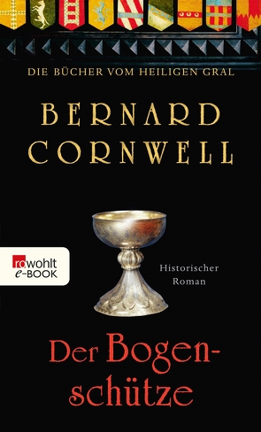 Der Bogenschütze von Cornwell,  Bernard, Feldmann,  Claudia