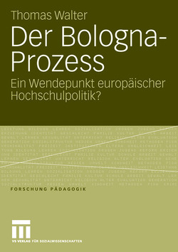 Der Bologna-Prozess von Walter,  Thomas