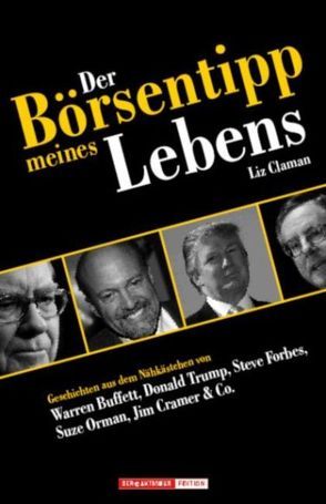 Der Börsentipp meines Lebens von Claman,  Liz, Mayer,  G