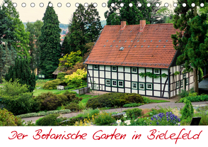 Der Botanische Garten in Bielefeld (Tischkalender 2021 DIN A5 quer) von Bücker,  Michael