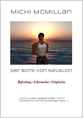Der Bote von Navalon – Befreiung / Liberatión / Frigörelse von McMillan,  Michi