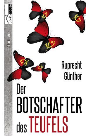 Der Botschafter des Teufels von Günther,  Ruprecht