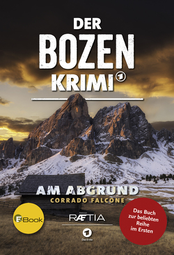 Der Bozen-Krimi: Am Abgrund von Falcone,  Corrado