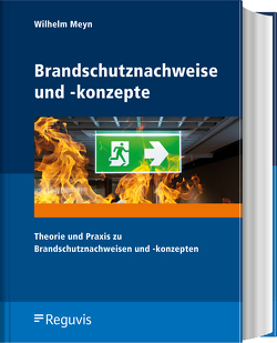 Brandschutznachweise und -konzepte von Meyn,  Wilhelm