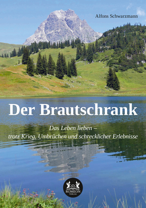 Der Brautschrank von Schwarzmann,  Alfons