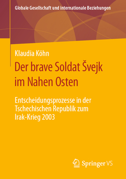 Der brave Soldat Švejk im Nahen Osten von Köhn,  Klaudia