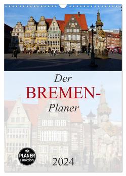 Der Bremen-Planer (Wandkalender 2024 DIN A3 hoch), CALVENDO Monatskalender von M. Laube,  Lucy