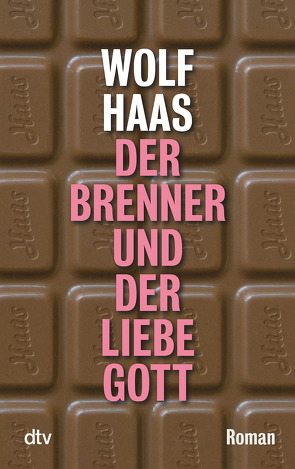 Der Brenner und der liebe Gott von Haas,  Wolf