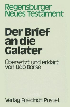 Der Brief an die Galater von Borse,  Udo