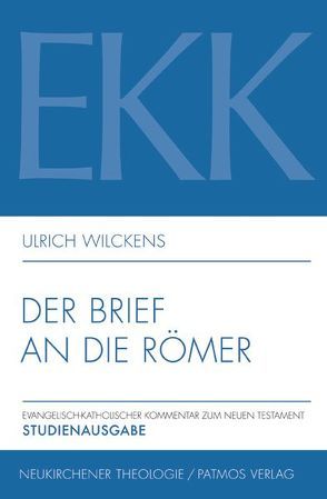 Der Brief an die Römer von Wilckens,  Ulrich