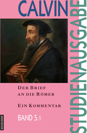 Der Brief an die Römer von Busch,  Eberhard, Freudenberg,  Matthias, Heron,  Alasdair I.C., Link,  Christian, Opitz,  Peter, Saxer,  Ernst, Scholl,  Hans