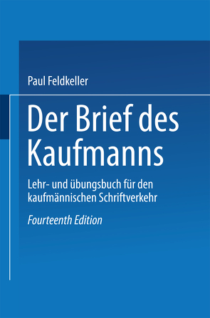 Der Brief des Kaufmanns von Feldkeller,  Paul