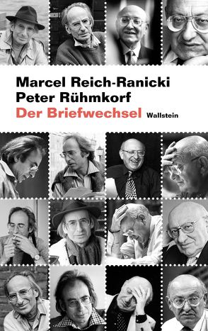 Der Briefwechsel von Hilse,  Christoph, Opitz,  Stephan, Reich-Ranicki,  Marcel, Rühmkorf ,  Peter