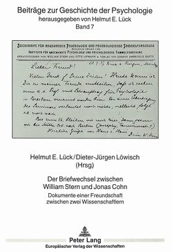 Der Briefwechsel zwischen William Stern und Jonas Cohn von Löwisch,  Dieter-Jürgen, Lück,  Helmut E.