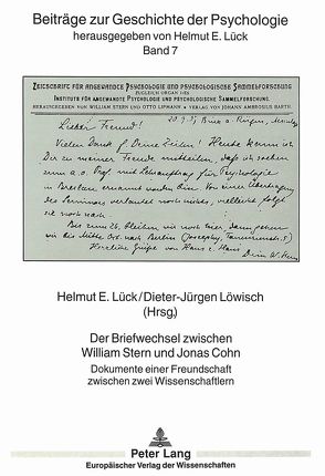 Der Briefwechsel zwischen William Stern und Jonas Cohn von Löwisch,  Dieter-Jürgen, Lück,  Helmut E.