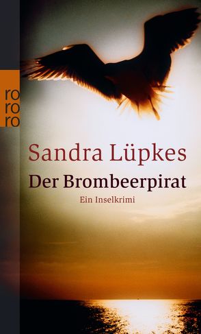 Der Brombeerpirat von Lüpkes,  Sandra