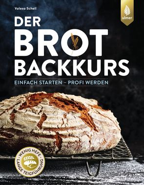 Der Brotbackkurs von Schell,  Valesa