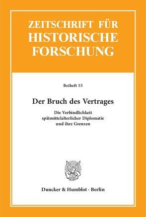 Der Bruch des Vertrages. von Jostkleigrewe,  Georg, Wilangowski,  Gesa