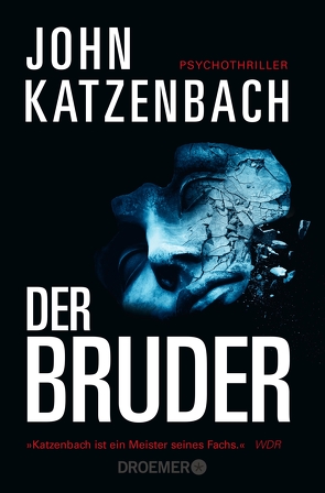 Der Bruder von Katzenbach,  John, Kreutzer,  Anke, Kreutzer,  Dr. Eberhard