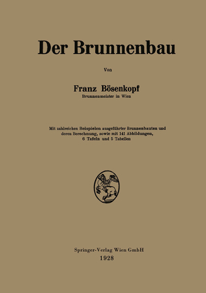 Der Brunnenbau von Bösenkopf,  Franz