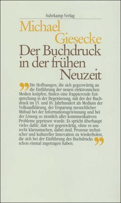 Der Buchdruck in der frühen Neuzeit von Giesecke,  Michael