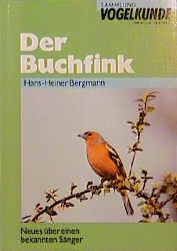 Der Buchfink von Bergmann,  Hans H