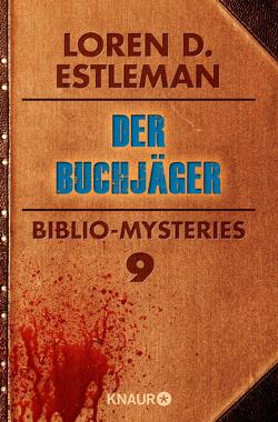 Der Buchjäger von Estleman,  Loren D., Visintini,  Silvia