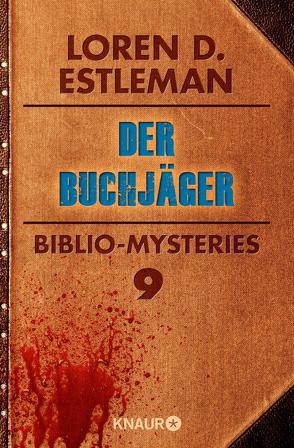 Der Buchjäger von Estleman,  Loren D., Visintini,  Silvia