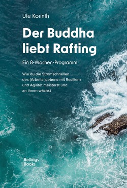 Der Buddha liebt Rafting von Ute,  Korinth