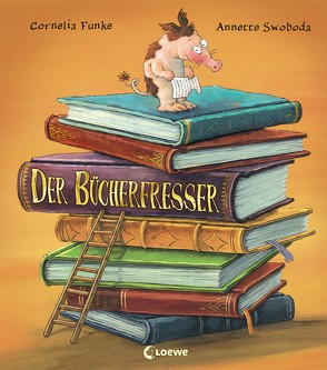 Der Bücherfresser von Funke,  Cornelia, Swoboda,  Annette