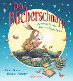 Der Bücherschnapp von Docherty,  Helen, Docherty,  Thomas, Haentjes-Holländer,  Dorothee