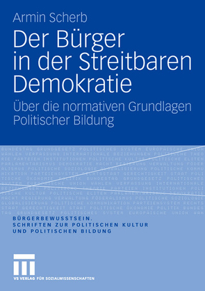 Der Bürger in der Streitbaren Demokratie von Scherb,  Armin