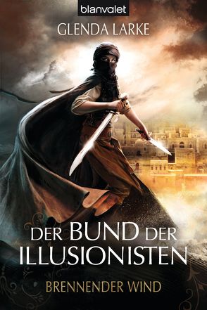 Der Bund der Illusionisten 3 von Gerold,  Susanne, Larke,  Glenda