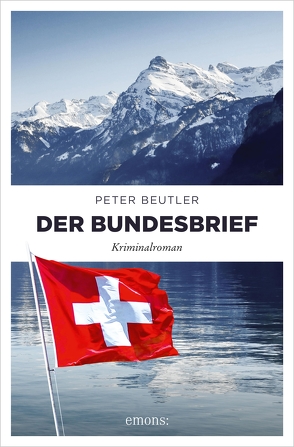 Der Bundesbrief von Beutler,  Peter