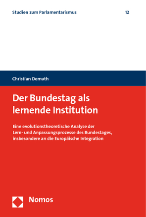 Der Bundestag als lernende Institution von Demuth,  Christian