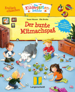 Der bunte Mitmachspaß von Broska,  Elke, Niessen,  Susan